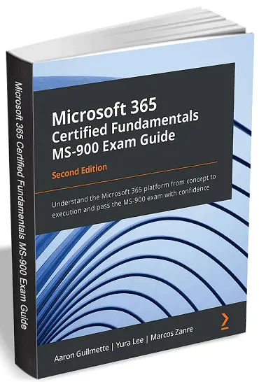 Get Microsoft 365 Certified Fundamentals MS-900 Exam Guide for Free